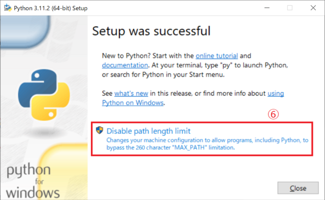 ⑥「Disable path length limit」をクリックします。